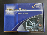 V Trust - Ceramic Formulation Brake Pads